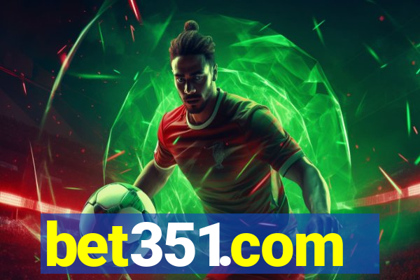 bet351.com