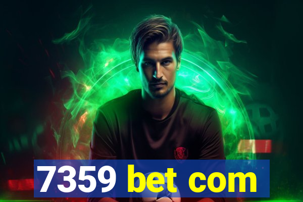 7359 bet com