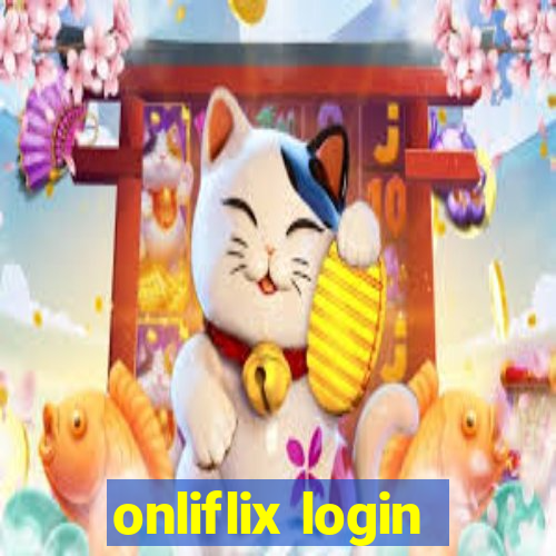 onliflix login