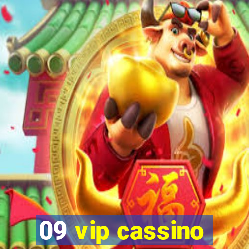 09 vip cassino