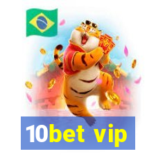 10bet vip