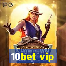 10bet vip