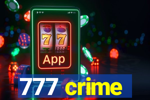 777 crime