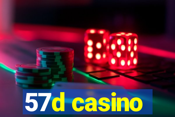 57d casino