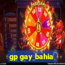 gp gay bahia