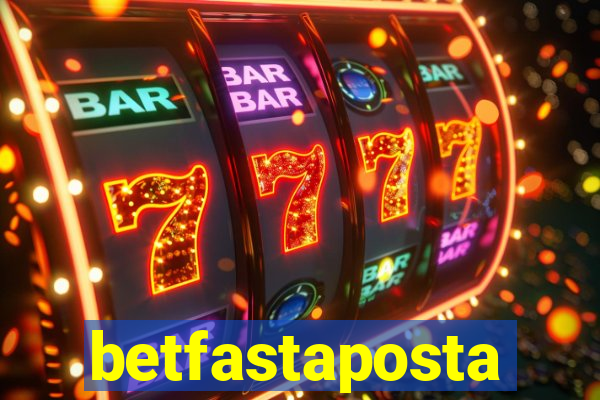 betfastaposta