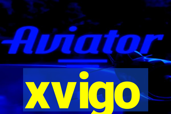 xvigo