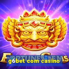 g6bet com casino