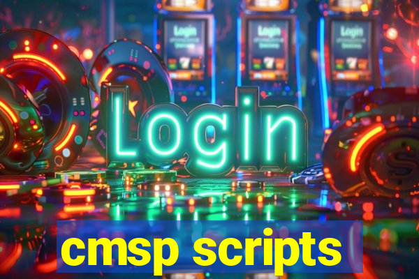 cmsp scripts