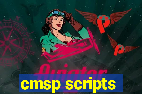 cmsp scripts