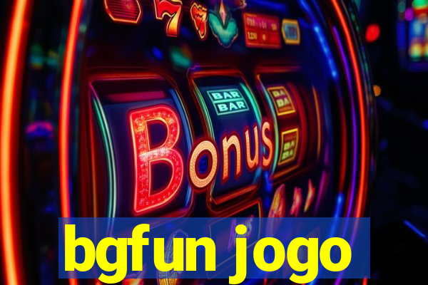 bgfun jogo