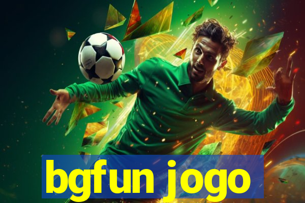 bgfun jogo