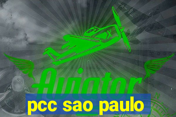 pcc sao paulo