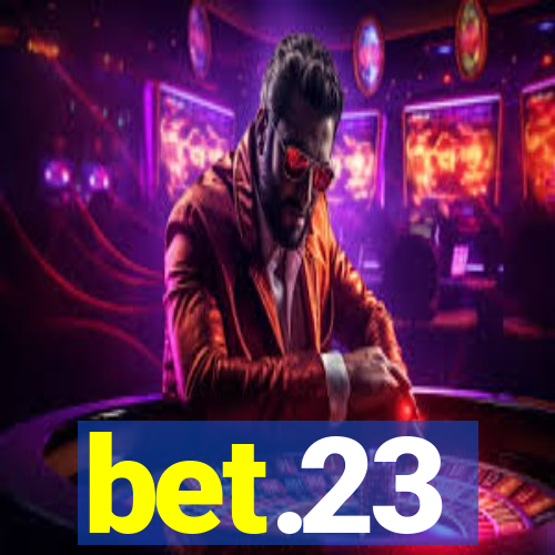 bet.23