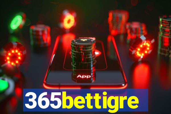 365bettigre