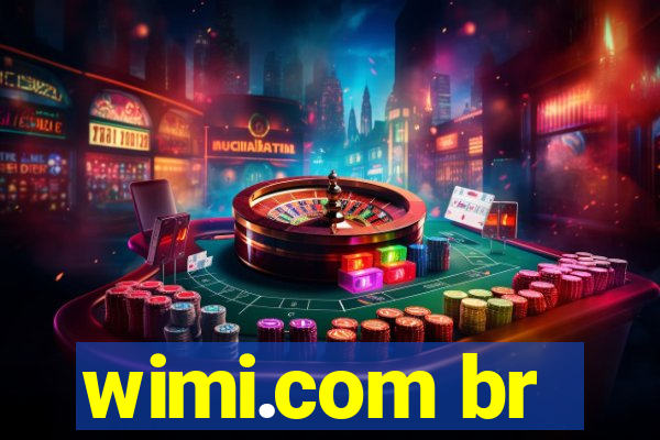 wimi.com br