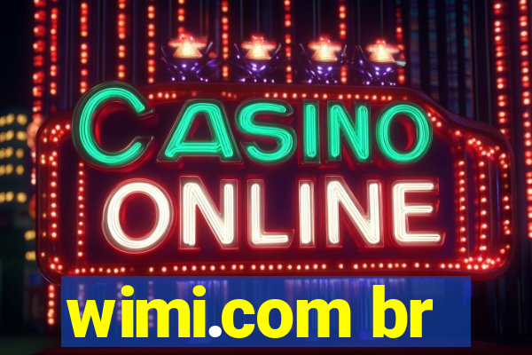 wimi.com br