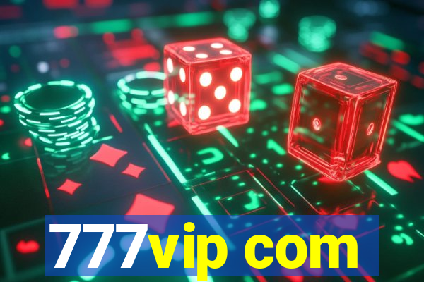 777vip com