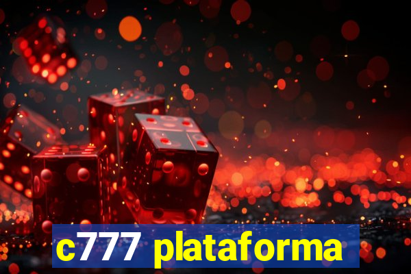 c777 plataforma