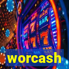 worcash