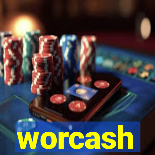 worcash