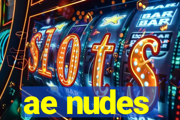 ae nudes