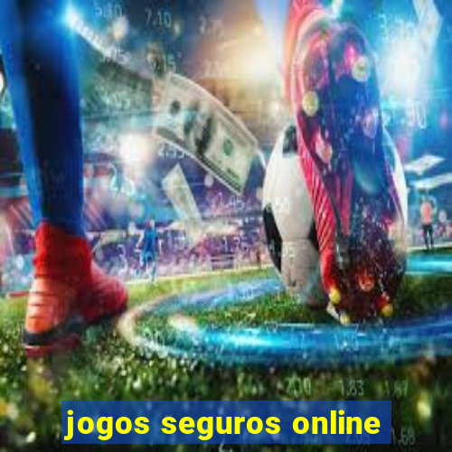 jogos seguros online