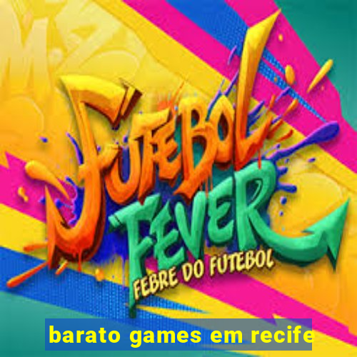 barato games em recife