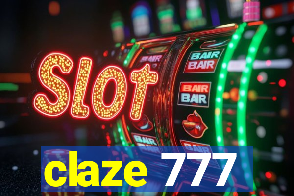 claze 777