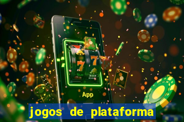 jogos de plataforma de 5 centavos