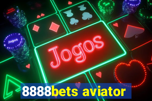 8888bets aviator