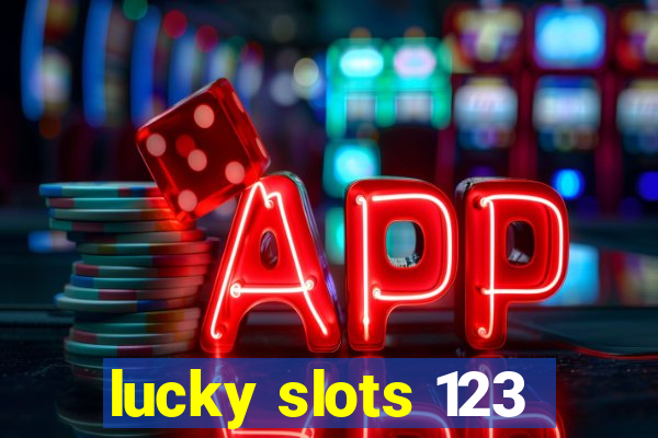 lucky slots 123