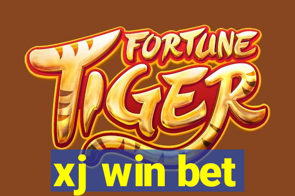 xj win bet