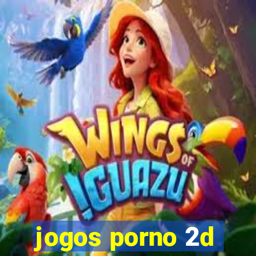 jogos porno 2d