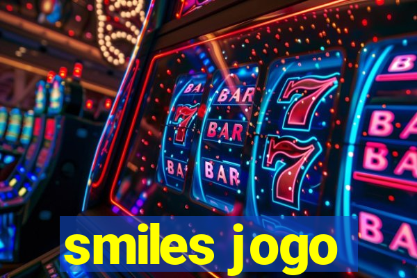 smiles jogo