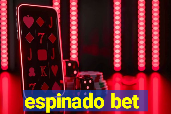 espinado bet