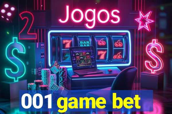 001 game bet