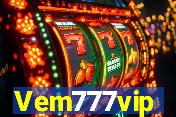 Vem777vip