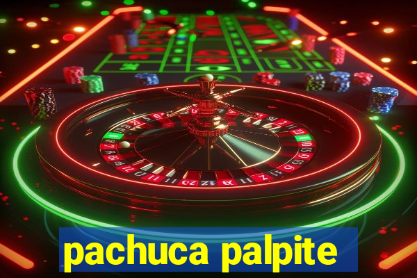 pachuca palpite