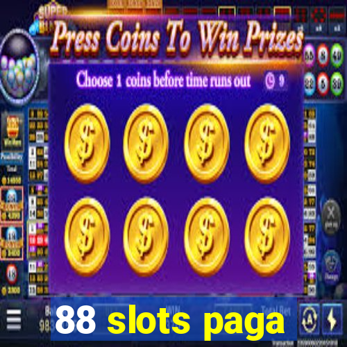 88 slots paga