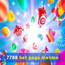 7788 bet paga mesmo