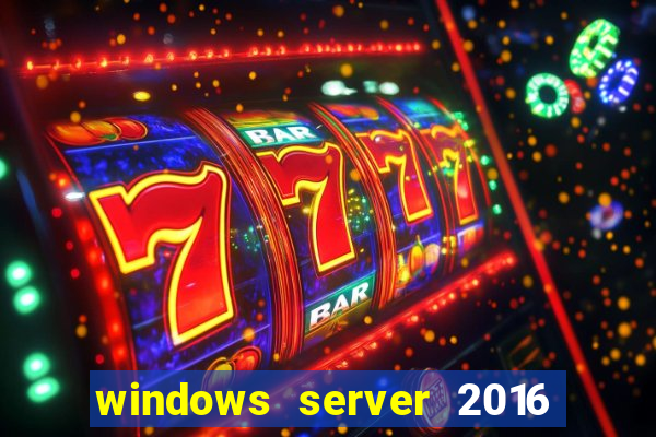 windows server 2016 download iso pt br