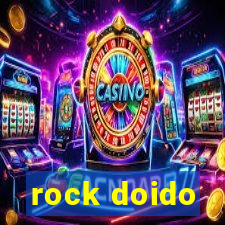 rock doido