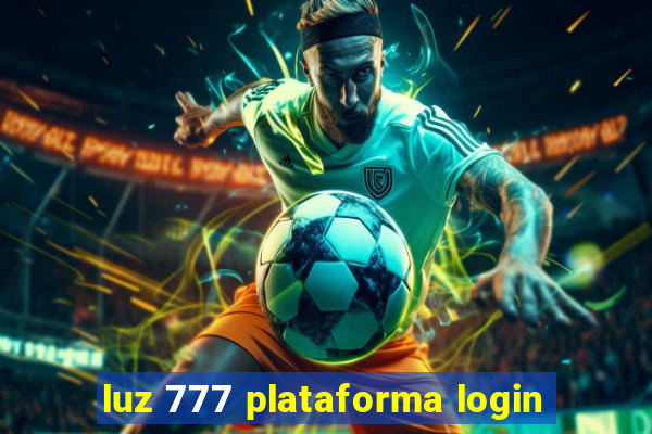 luz 777 plataforma login