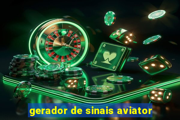 gerador de sinais aviator