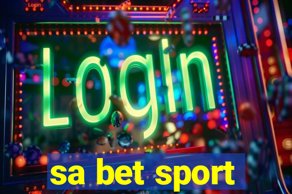 sa bet sport