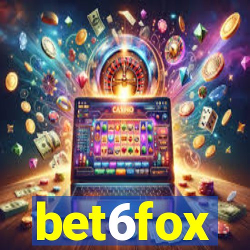 bet6fox