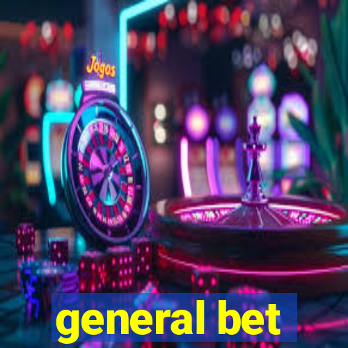 general bet