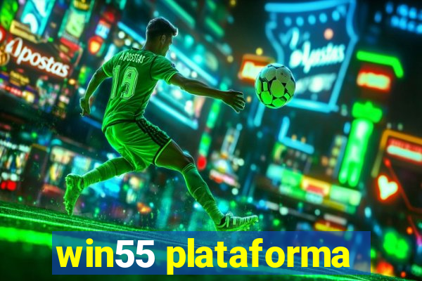 win55 plataforma