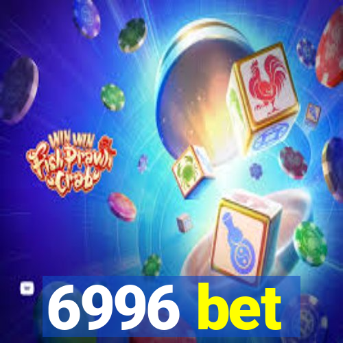 6996 bet